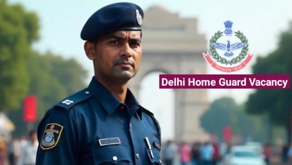 Delhi Home Guard Bharti 2024: खुशखबरी: 15000 होमगार्ड की भर्तीयां  चुनाव से पहले एलजी ने की घोषणा 