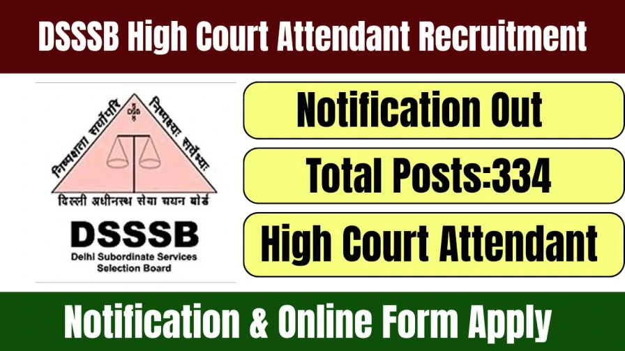 DSSSB Delhi High Court Attendant Recruitment