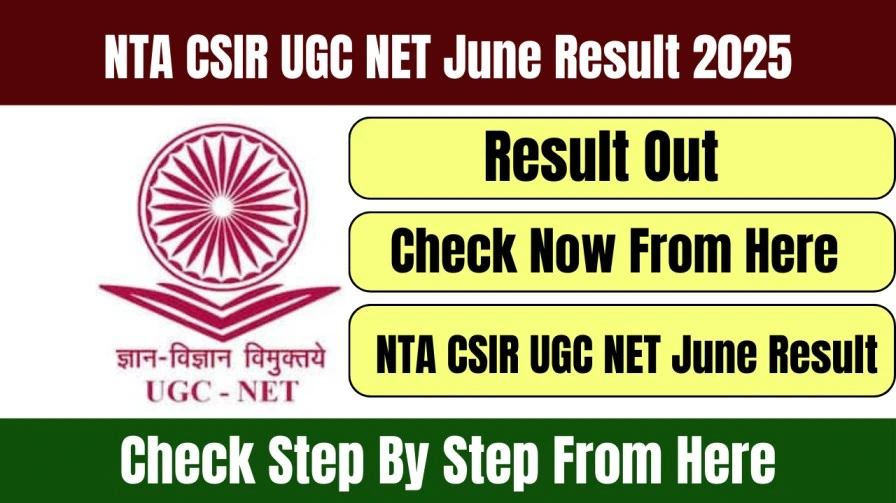 NTA CSIR UGC NET June Result 2025