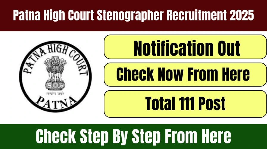 Patna High Court Stenographer Recruitment 2025