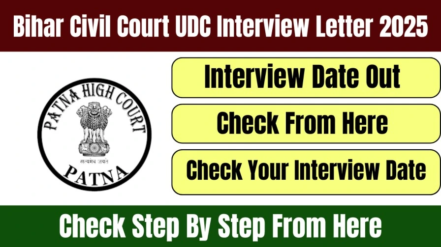 Bihar Civil Court UDC Interview Letter 2025