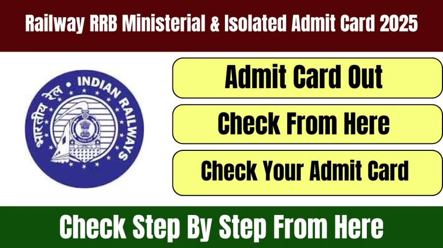 Railway RRB Ministerial & Isolated Admit Card 2025